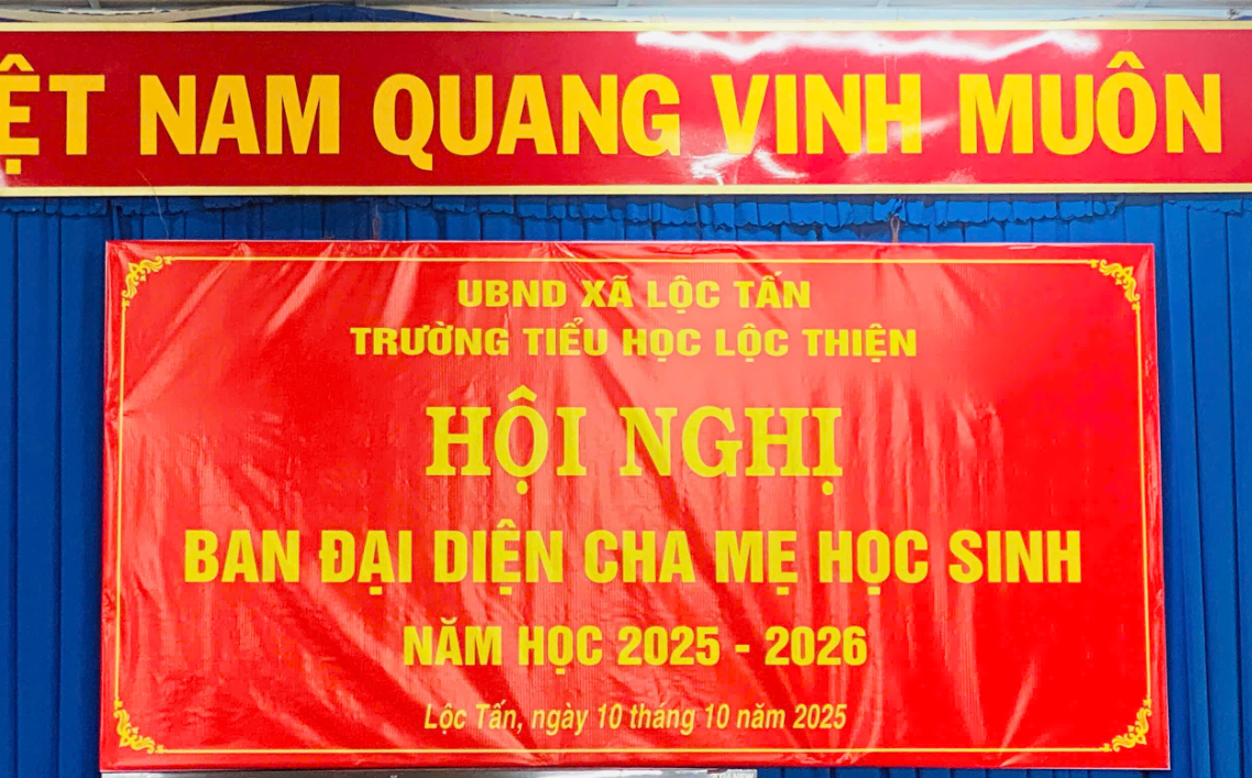 TRƯỜNG TIỂU HỌC LỘC THIỆN  TỔ CHỨC HỘI NGHỊ BAN ĐẠI DIỆN CHA MẸ HỌC SINH  NĂM HỌC 2025–2026